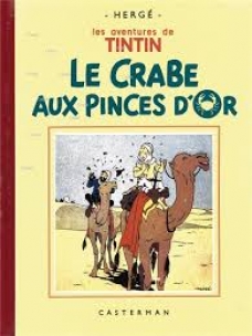 Libro en francés blanco / negro Le Crabe aux Pinces d'Or