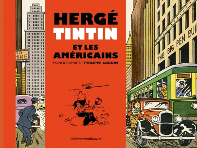 Libro ' Hergé, Tintín et les Americains ' de Phillipe Goddin.
