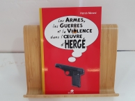 Libro 'Les Armes, la Guerre et la Violence dans l'oeuvre d'Herg'