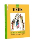 Libro GEO, Tint�n c�st l'aventure - Le Mus�e Imaginaire