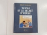 Libro ' Tintín el le Secret d'Hergé '