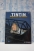 Tintín Reporter du siècle Tintín Reporter du siècle